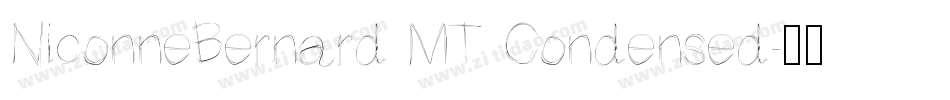 NiconneBernard MT Condensed字体转换
